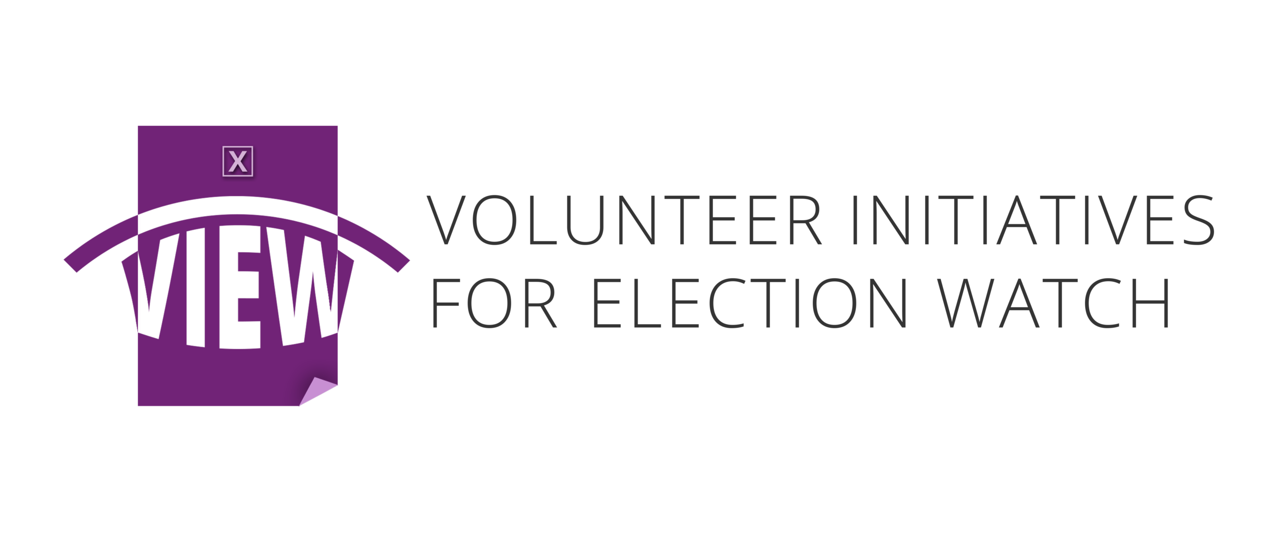 Volunteer Initiatives for Election Watch (VIEW)